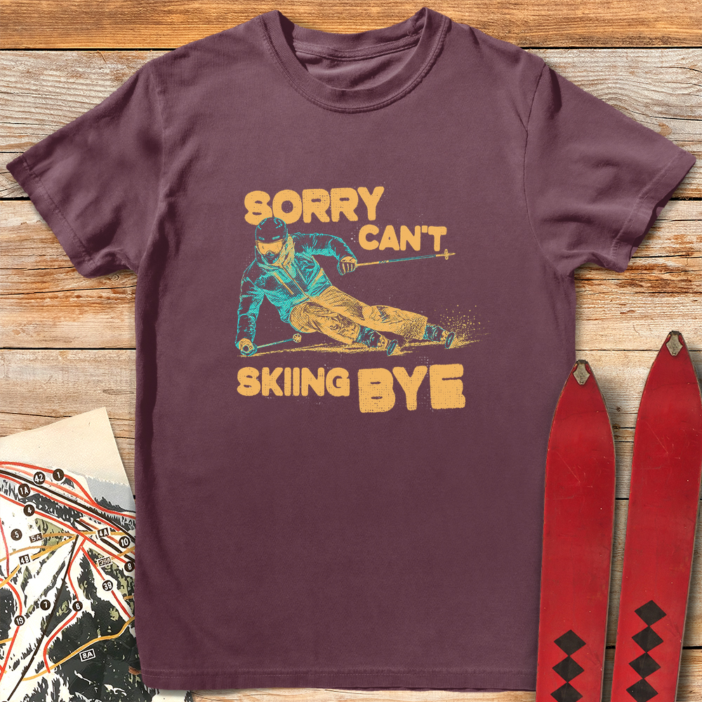 Sorry Can't Skiing Bye product image 3