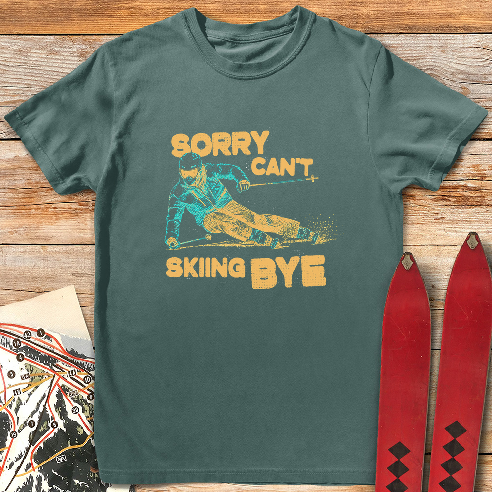 Sorry Can't Skiing Bye product image 5