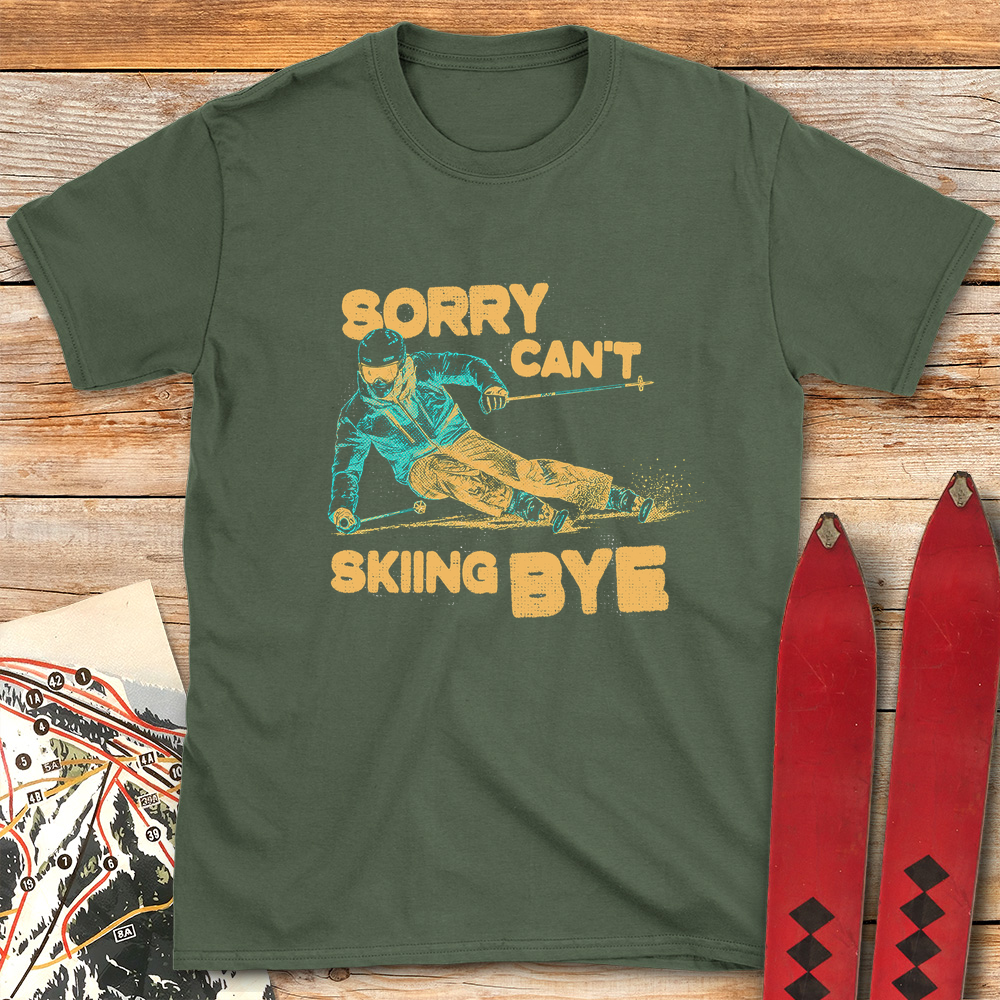 Sorry Can't Skiing Bye product image 3