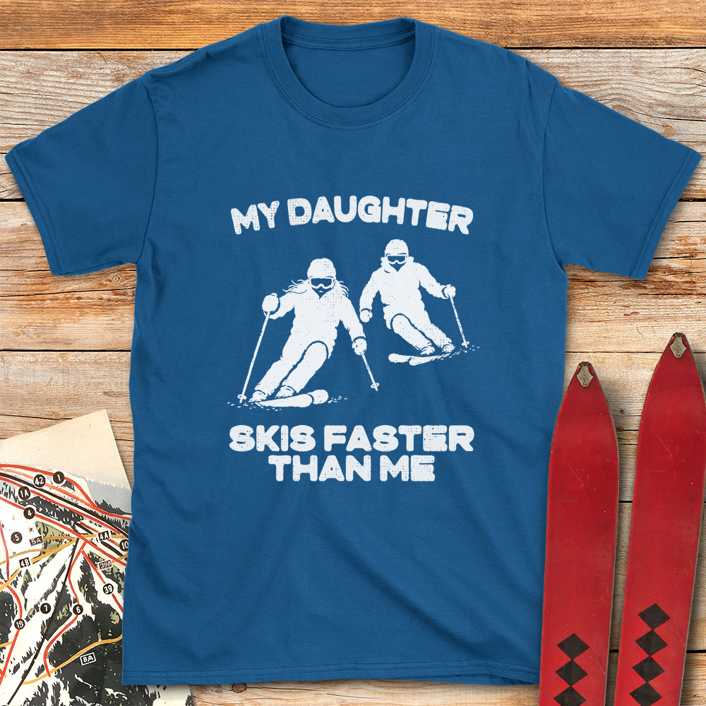 Daughter Skis Faster Graphic product image 6