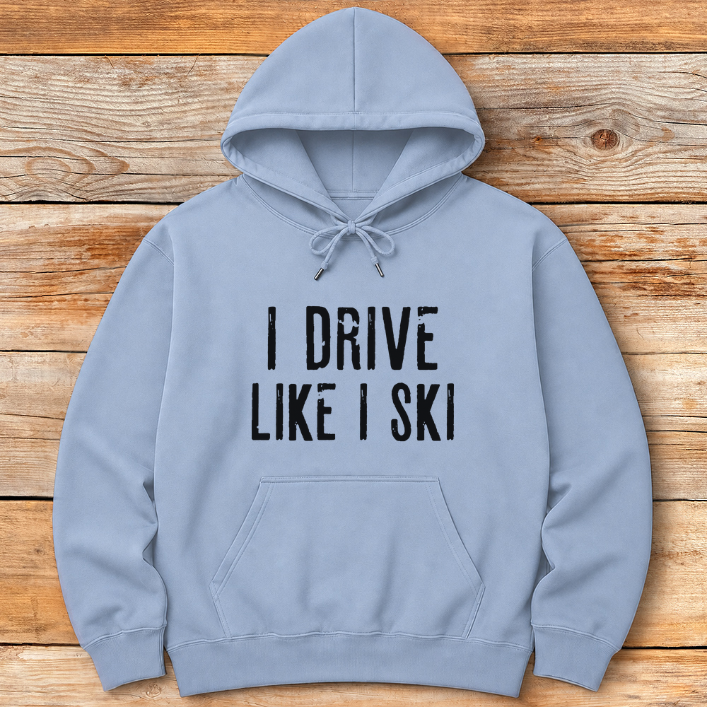 I Drive Like I Ski product image 2