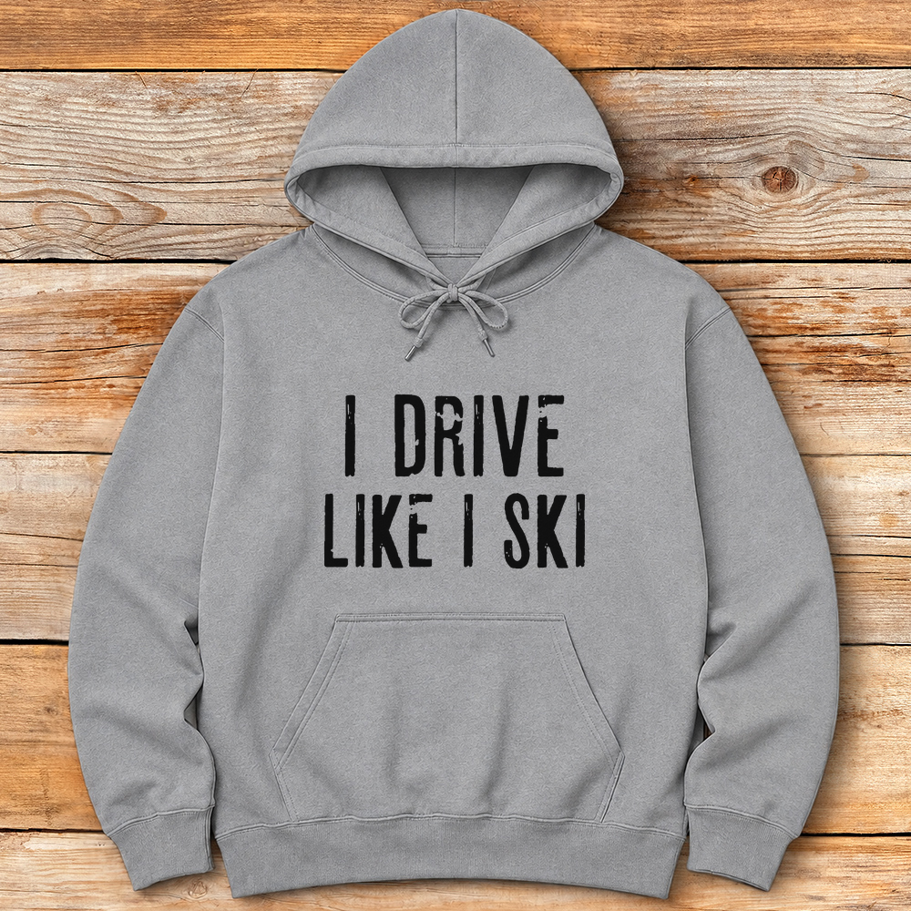 I Drive Like I Ski product image 7