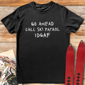 IDGAF Patrol product image 1