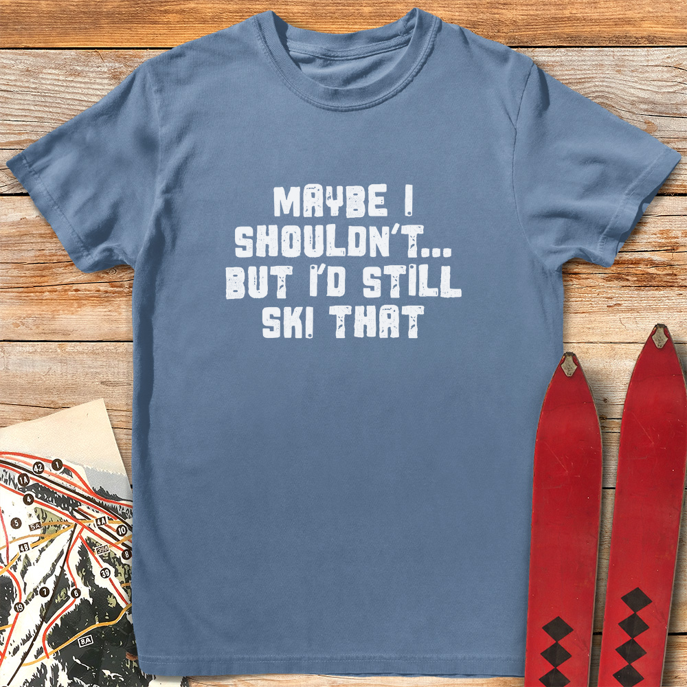 Maybe I Shouldn't product image 4