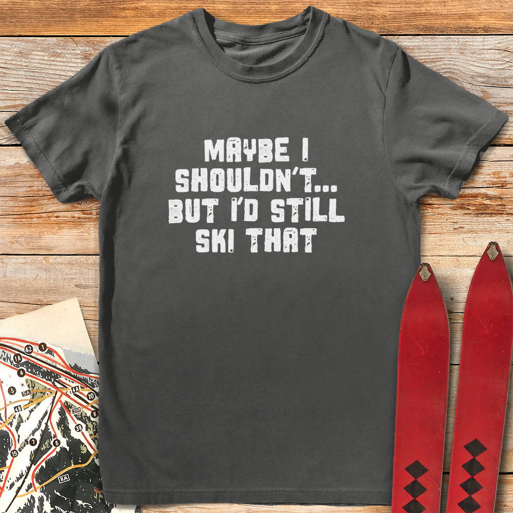 Maybe I Shouldn't product image 7