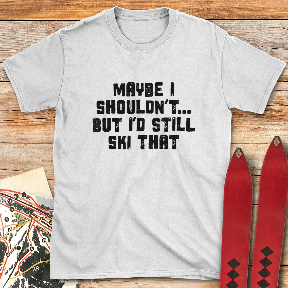 Maybe I Shouldn't product image 7