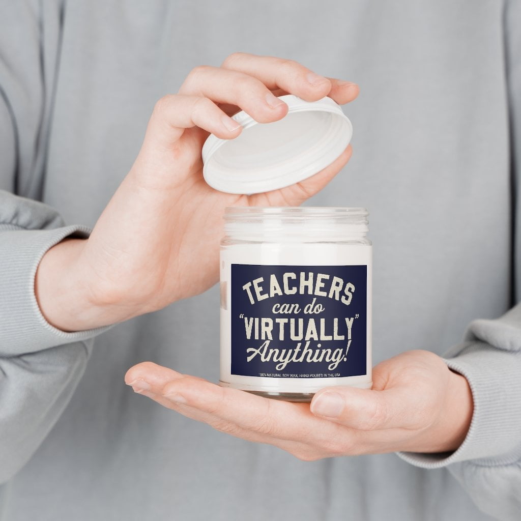 Teachers Can Do Virtually Anything 9oz Candle
