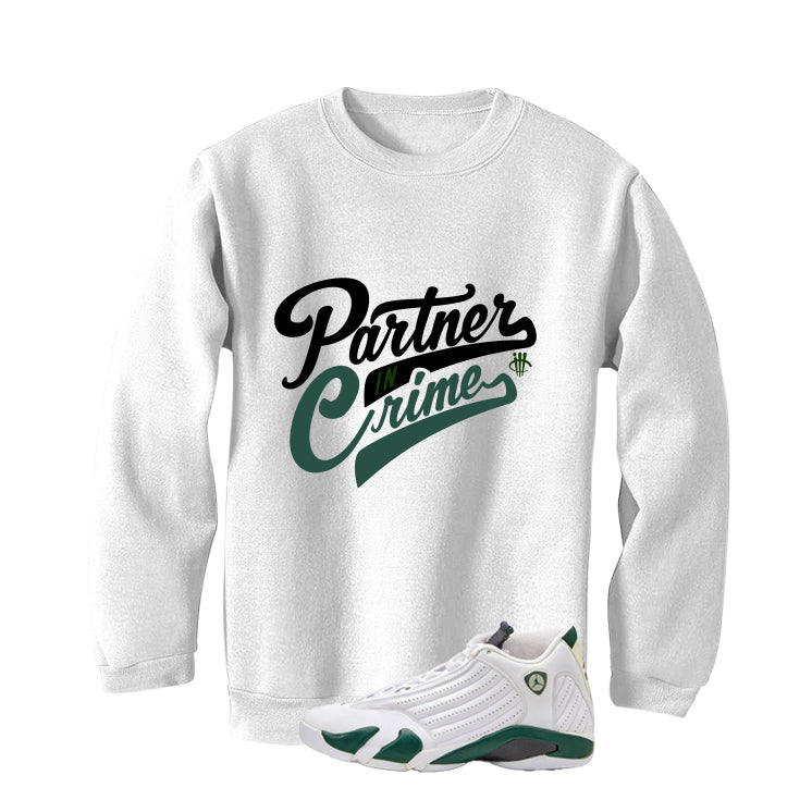 Air Jordan 14 Forest Green Matching T-Shirt Partner In Crime product image 4