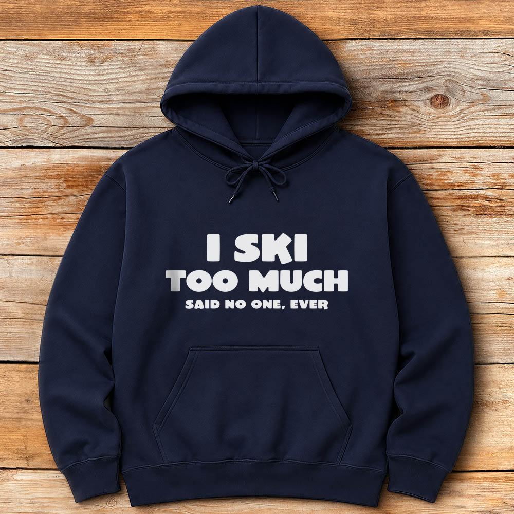 I Ski Too Much product image 5