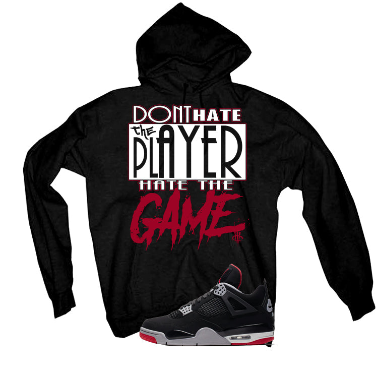 Air Jordan 4 Bred Matching T-Shirt Player Hater product image 3