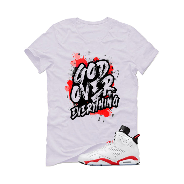 Air Jordan 6 White Infrared Matching T-Shirt God Over product image 2