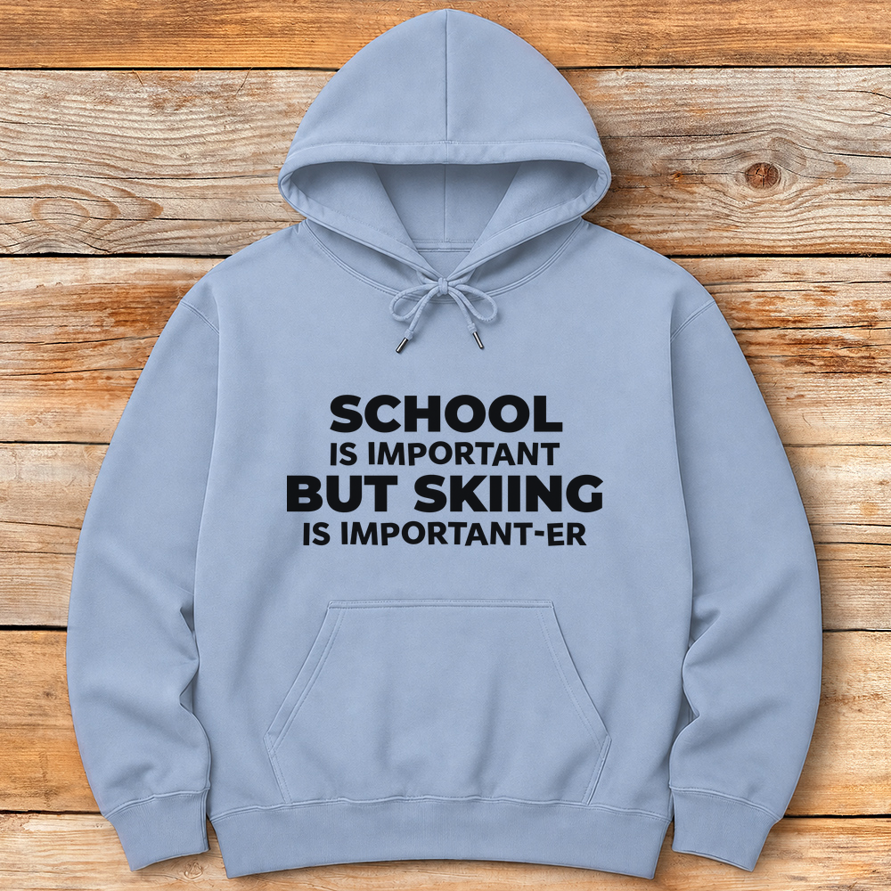School Is Important But Skiing is Important-er product image 1