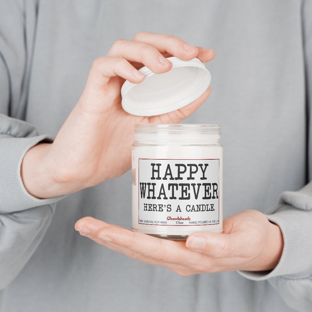 Happy Whatever 9oz Candle