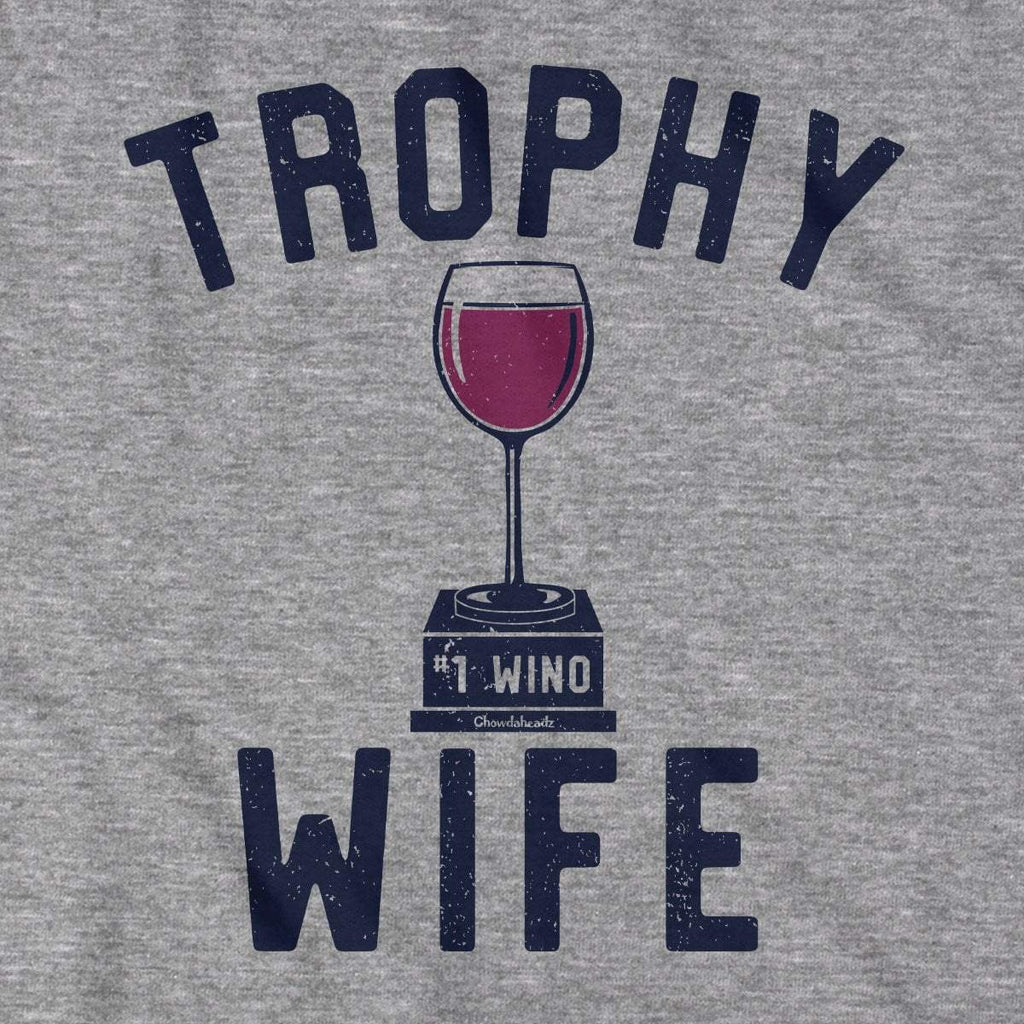 Trophy Wife T-Shirt product image 2