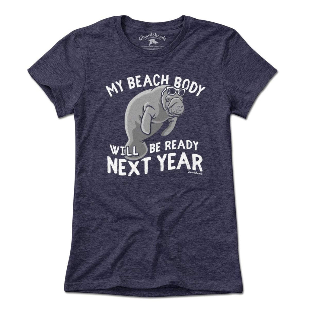 Beach Body Next Year Manatee T-Shirt product image 3