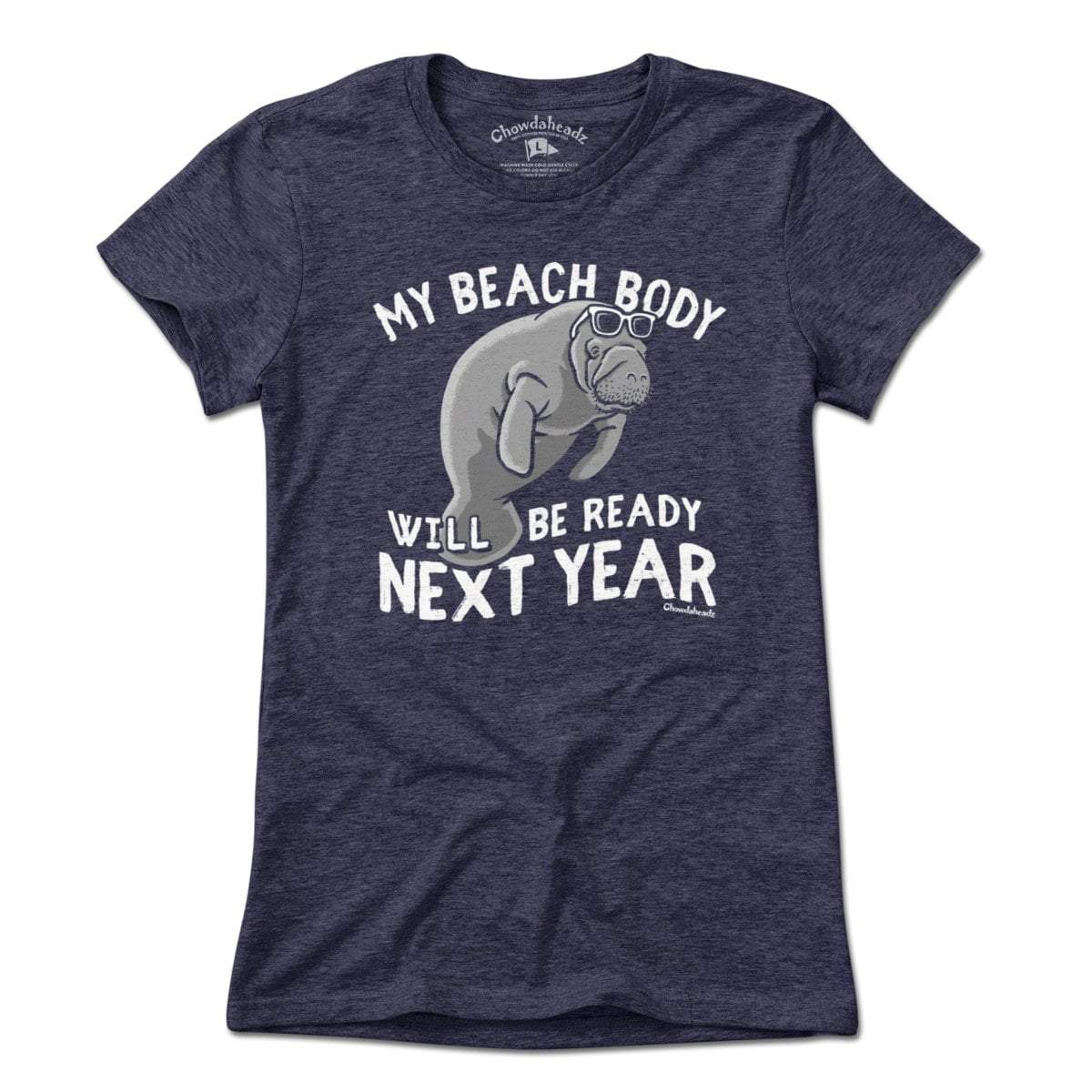 Beach Body Next Year Manatee T-Shirt product image 3