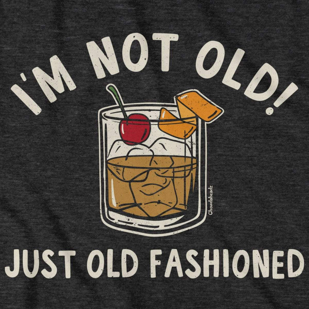 I'm Not Old Just Fashioned T-Shirt product image 2