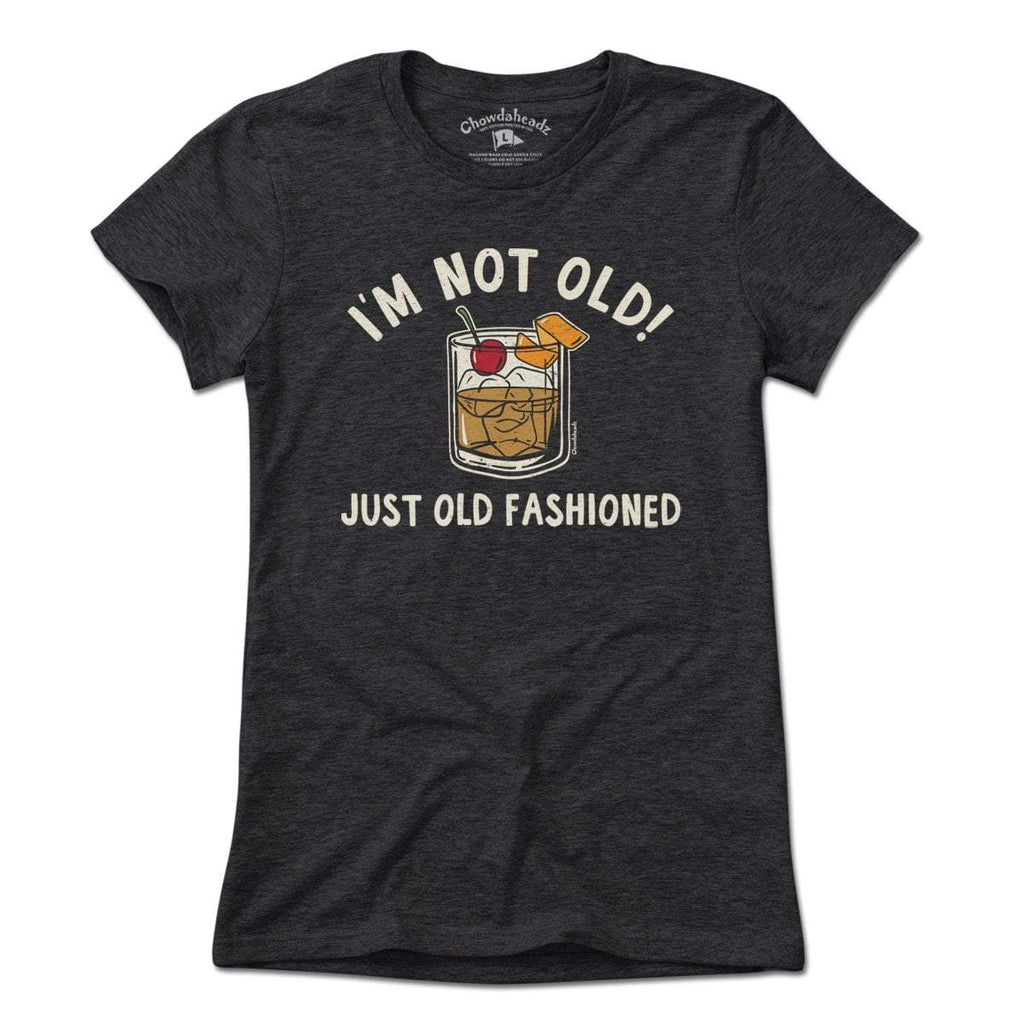I'm Not Old Just Fashioned T-Shirt product image 7