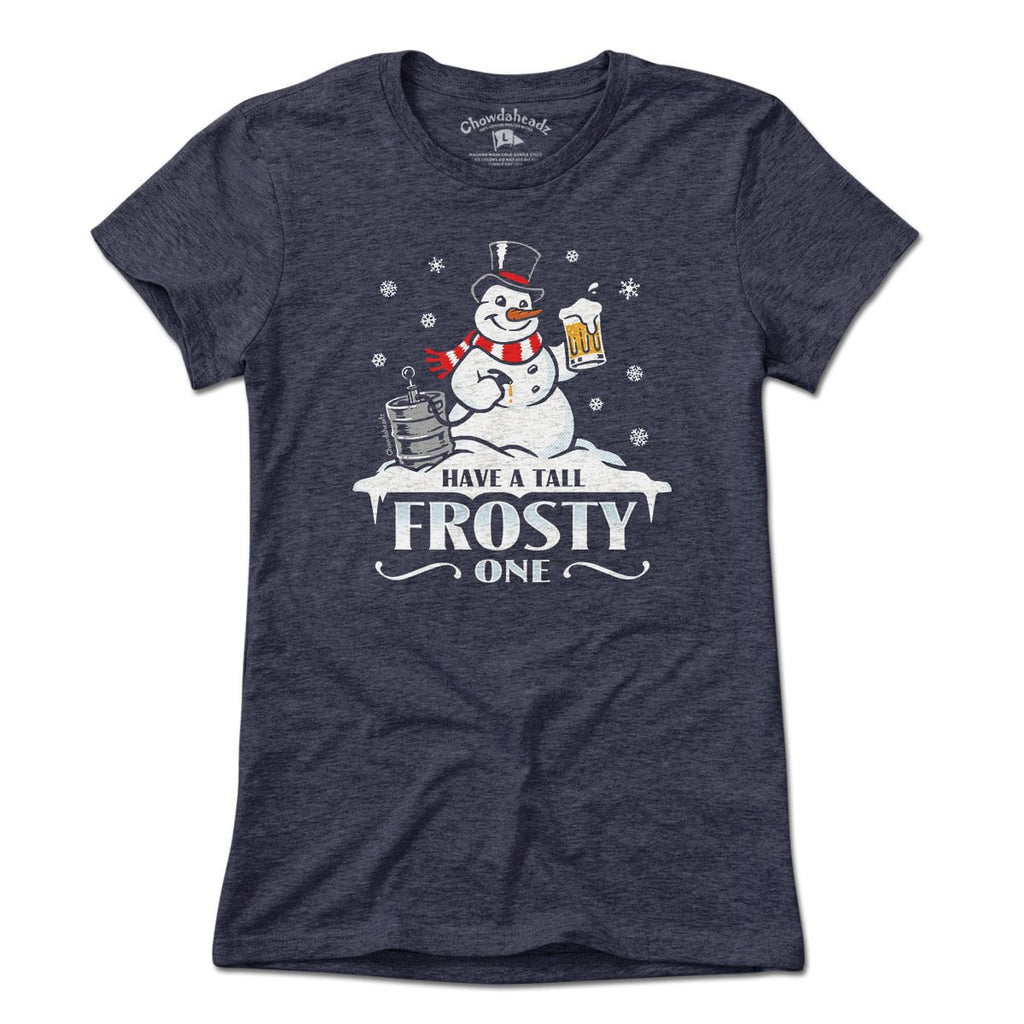 Have A Tall Frosty One T-Shirt product image 3
