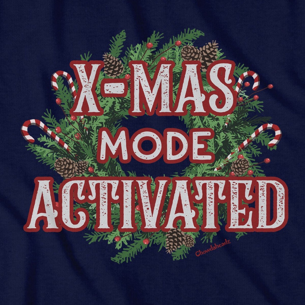 X-mas Mode Activated T-Shirt product image 2