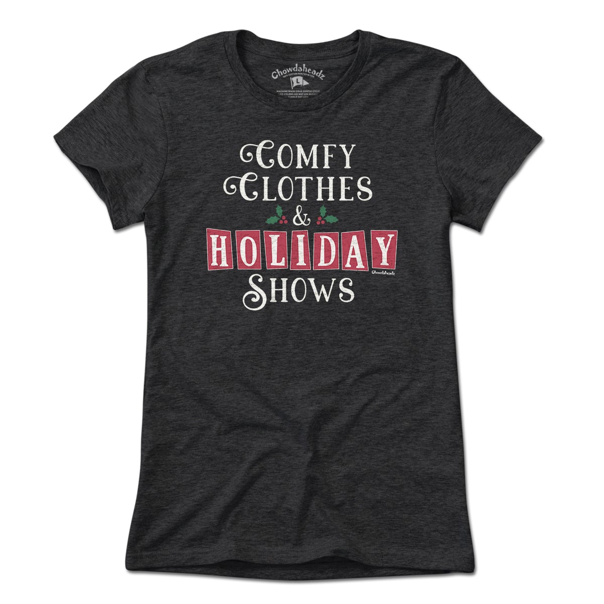 Comfy Clothes & Holiday Shows T-Shirt product image 2