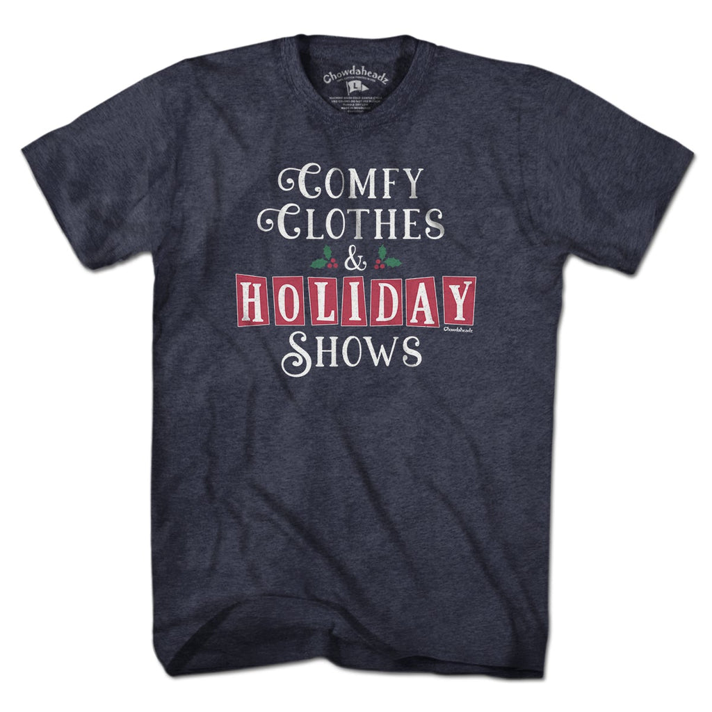 Comfy Clothes & Holiday Shows T-Shirt product image 5