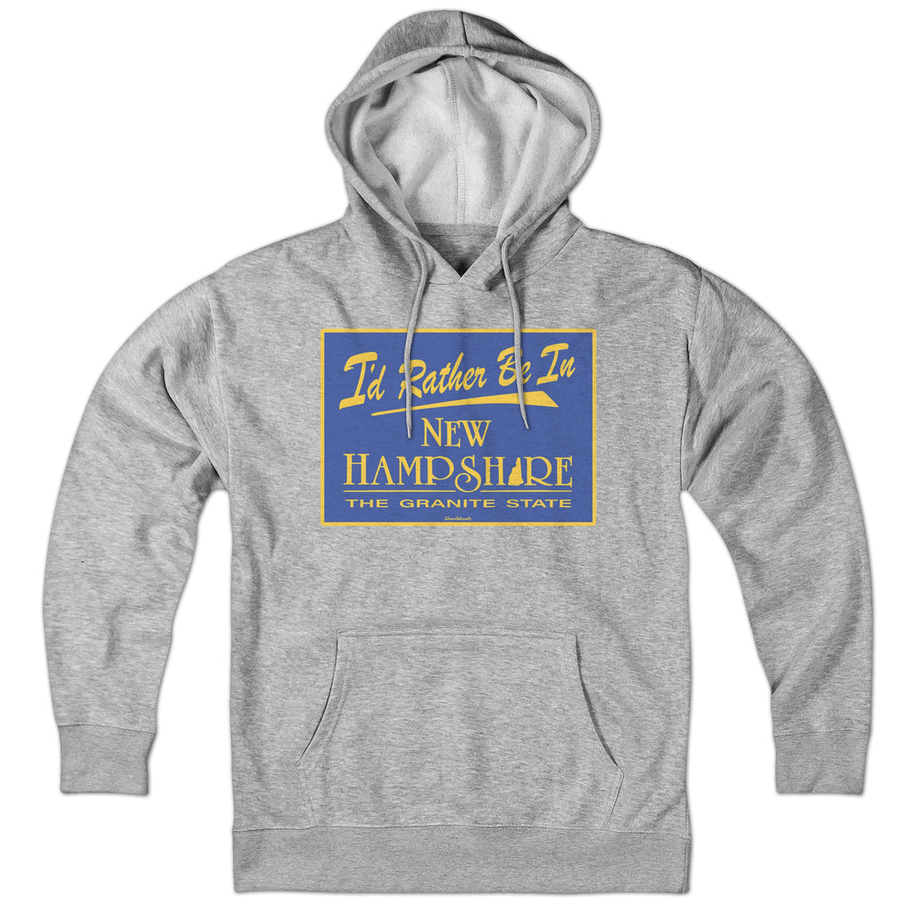 I'd Rather Be In New Hampshire Sign Hoodie product image 1