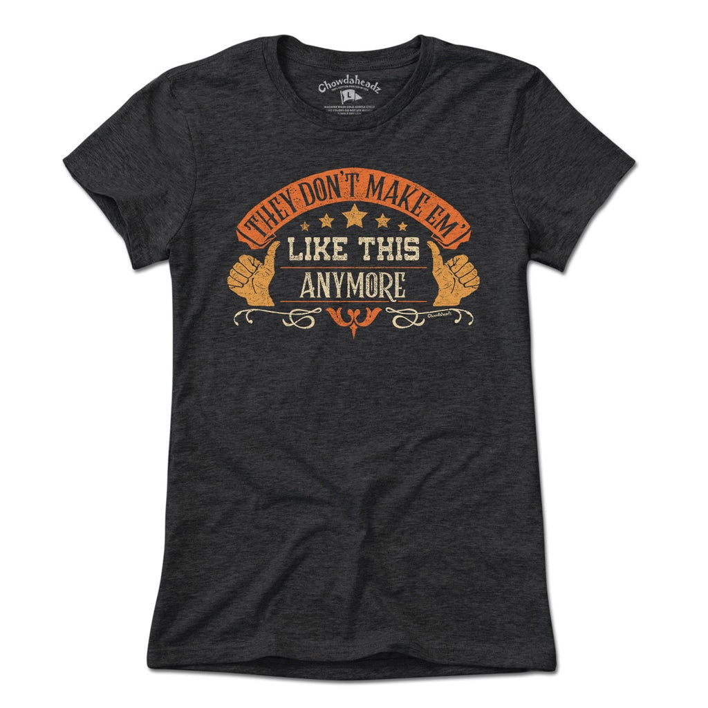 They don't make em' LIKE THIS anymore T-Shirt product image 4
