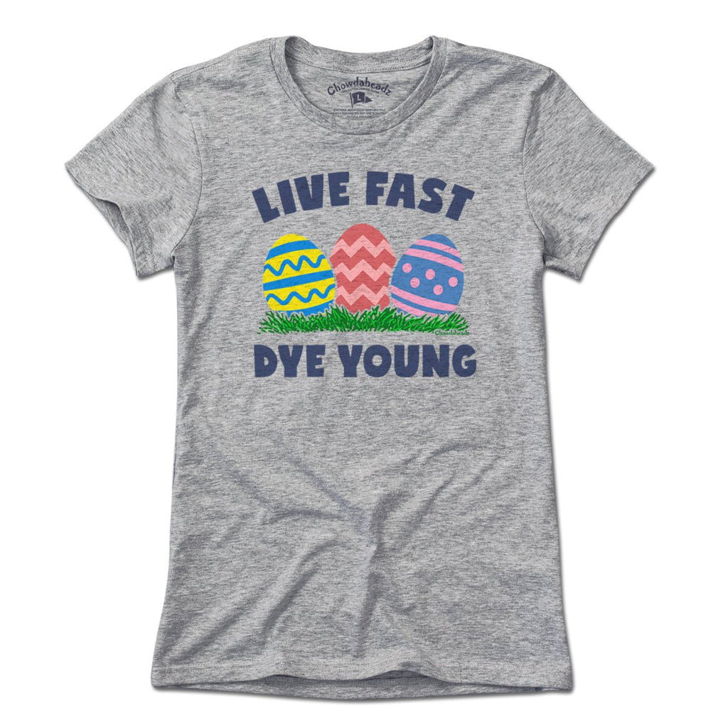 Live Fast Dye Young T-Shirt product image 4