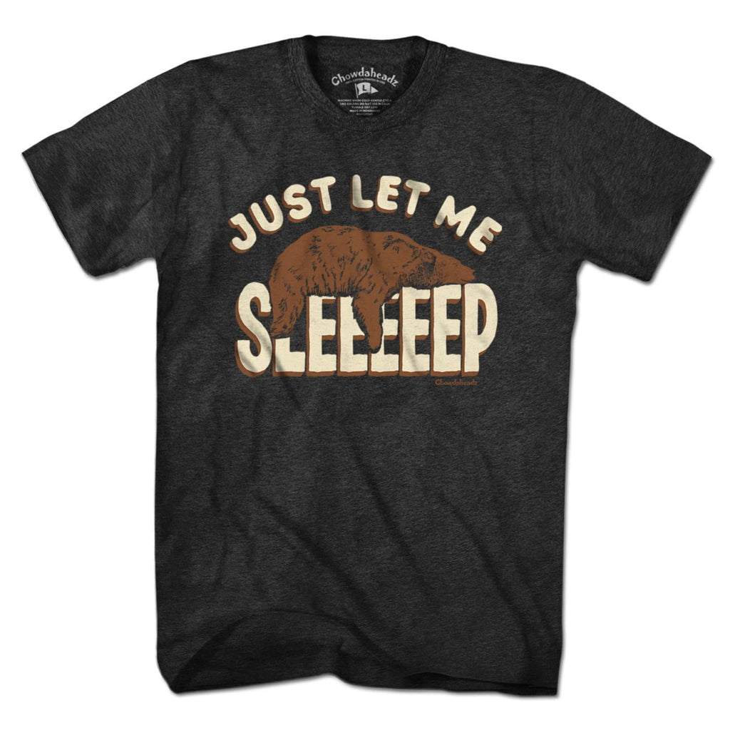 Just Let Me Sleep T-Shirt product image 1