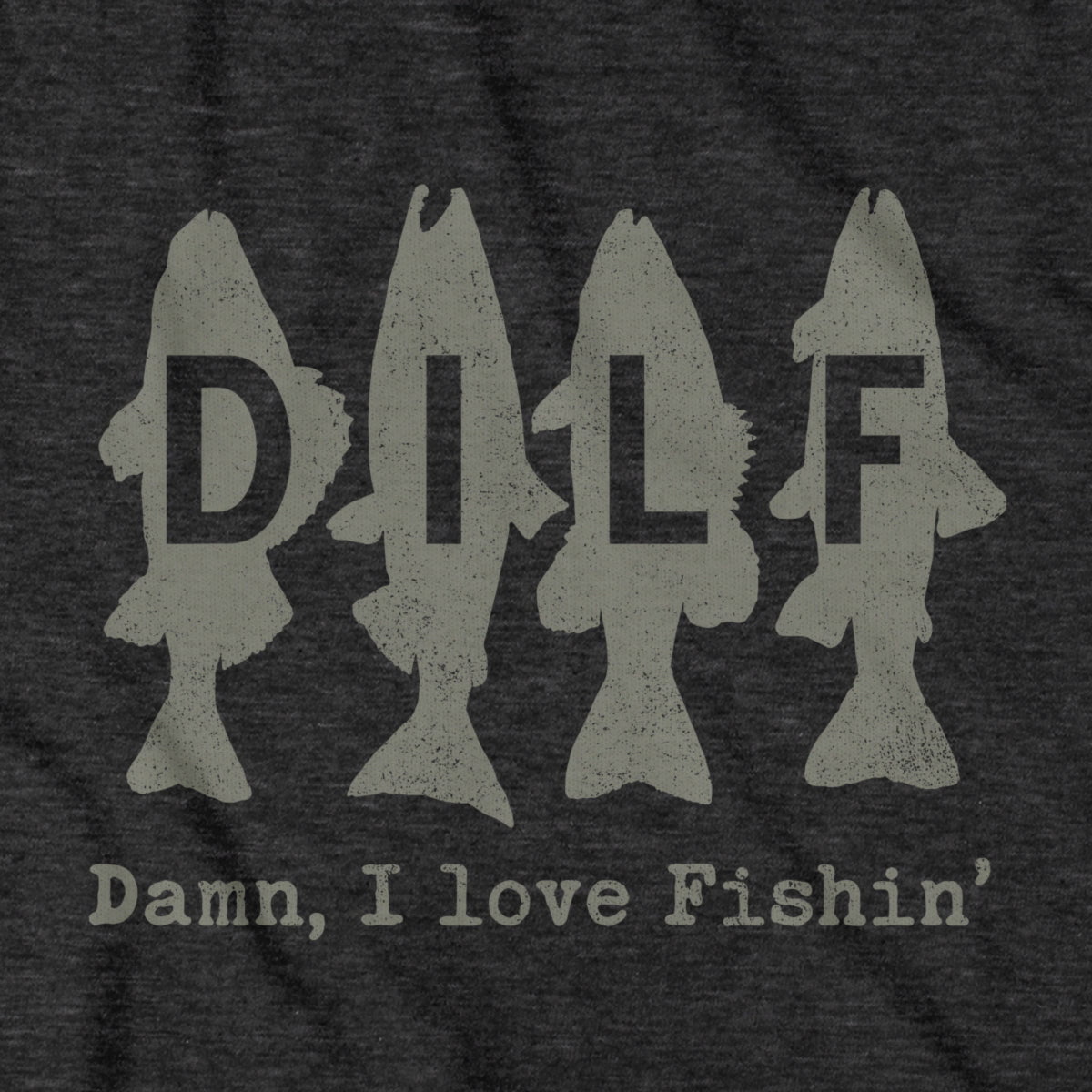 DILF - Damn I Love Fishin' T-Shirt product image 2