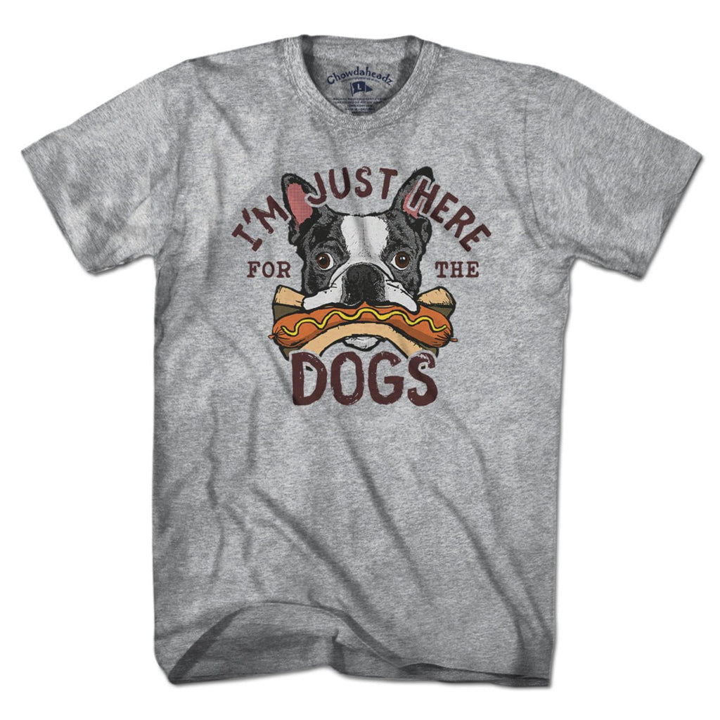 I'm Just Here For The Dogs T-Shirt product image 1