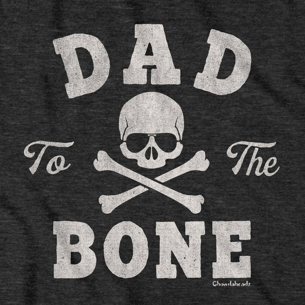 Dad To The Bone T-Shirt product image 2