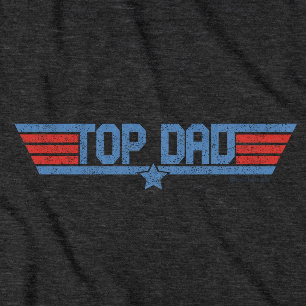 Top Dad T-Shirt product image 2