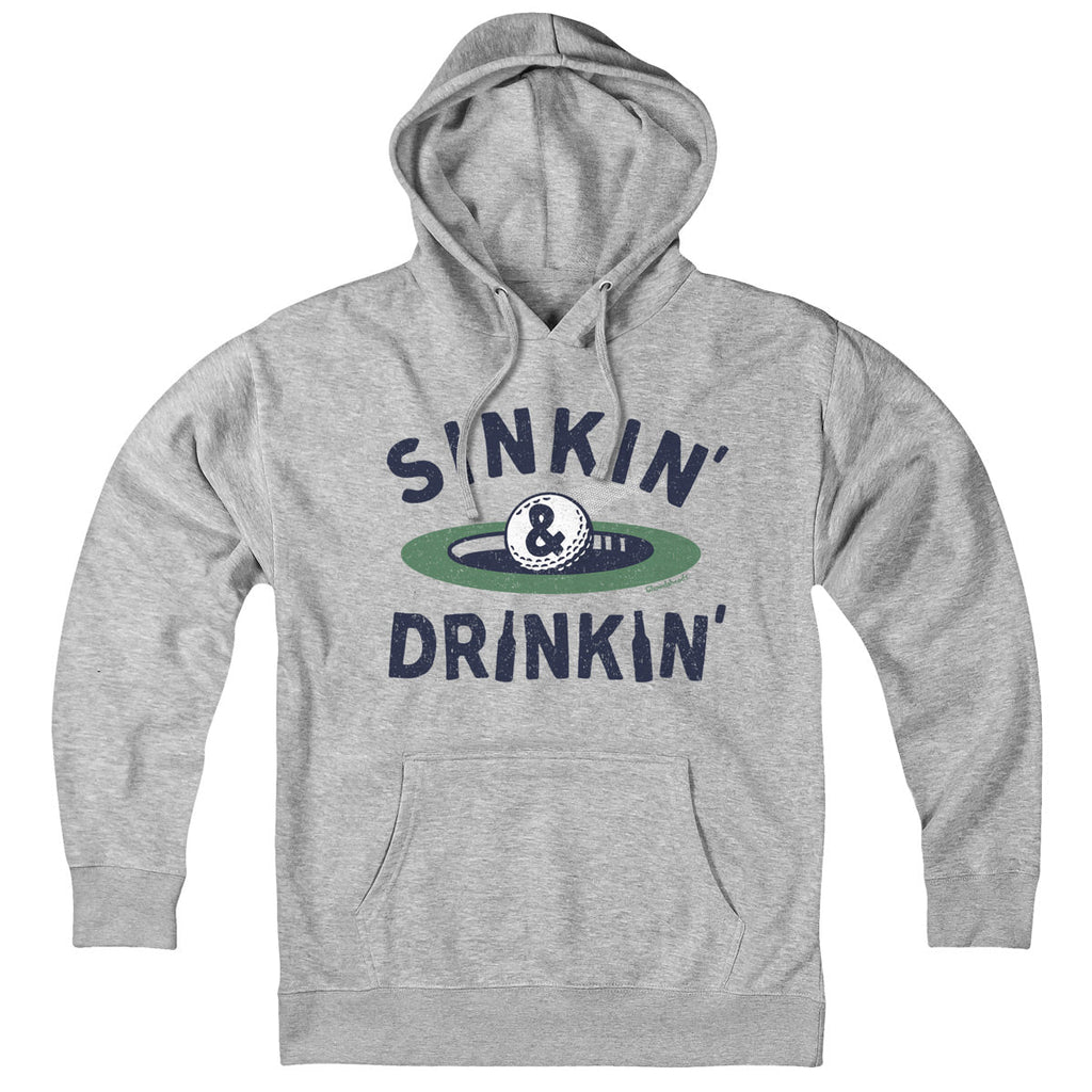 Sinkin' & Drinkin' Golf Hoodie product image 1