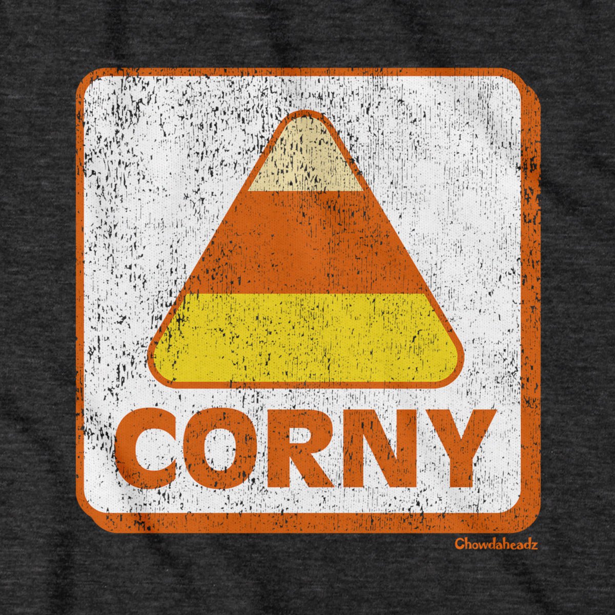 Corny Candy Corn Sign T-Shirt product image 2