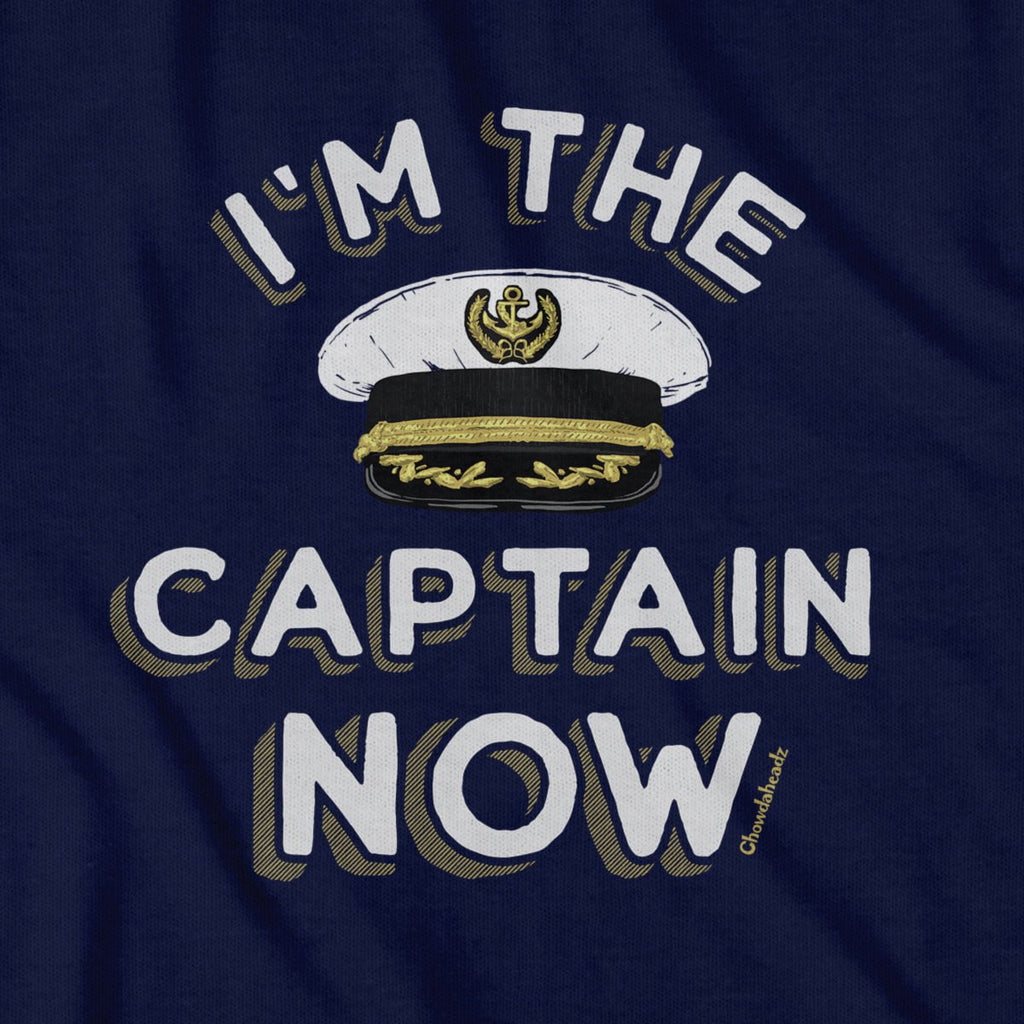 I'm The Captain Now T-Shirt product image 2