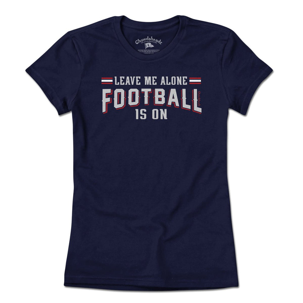 Leave Me Alone Football Is On T-Shirt product image 4