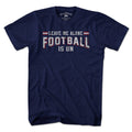 Leave Me Alone Football Is On T-Shirt product image 1