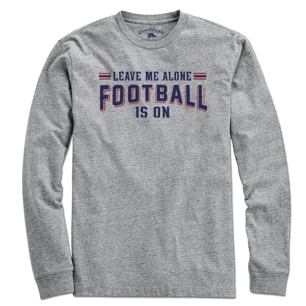 Leave Me Alone Football Is On T-Shirt product image 7