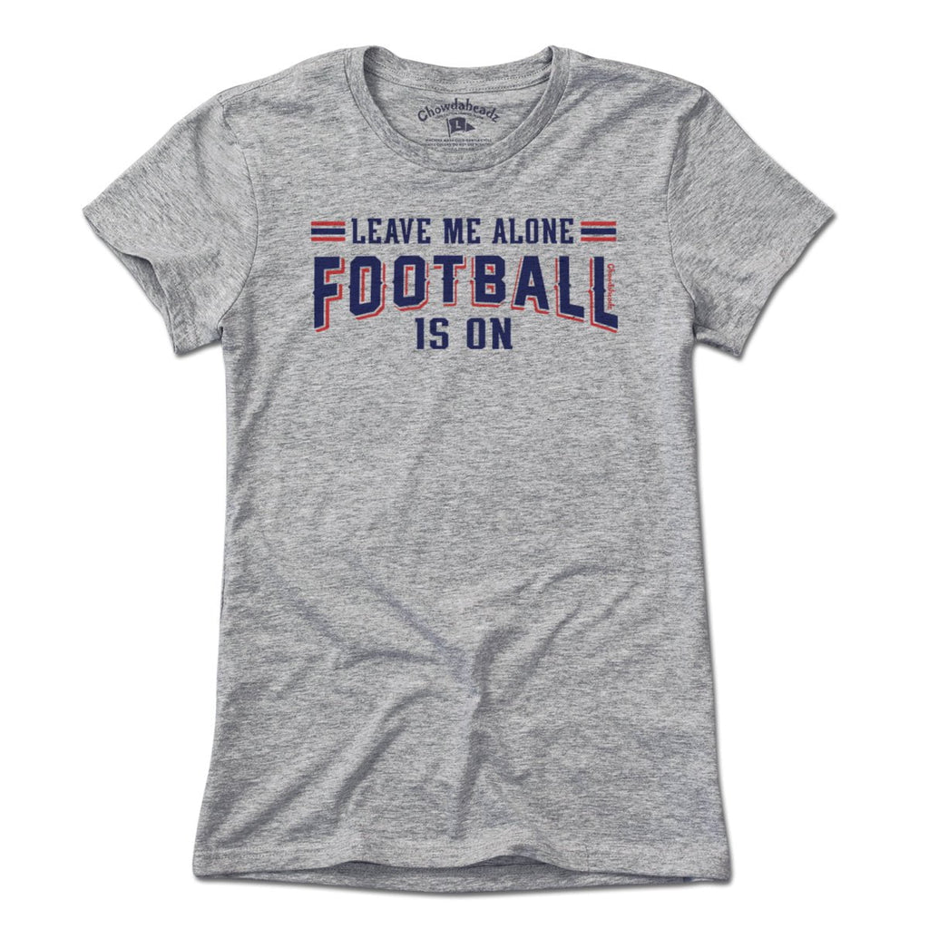 Leave Me Alone Football Is On T-Shirt product image 8