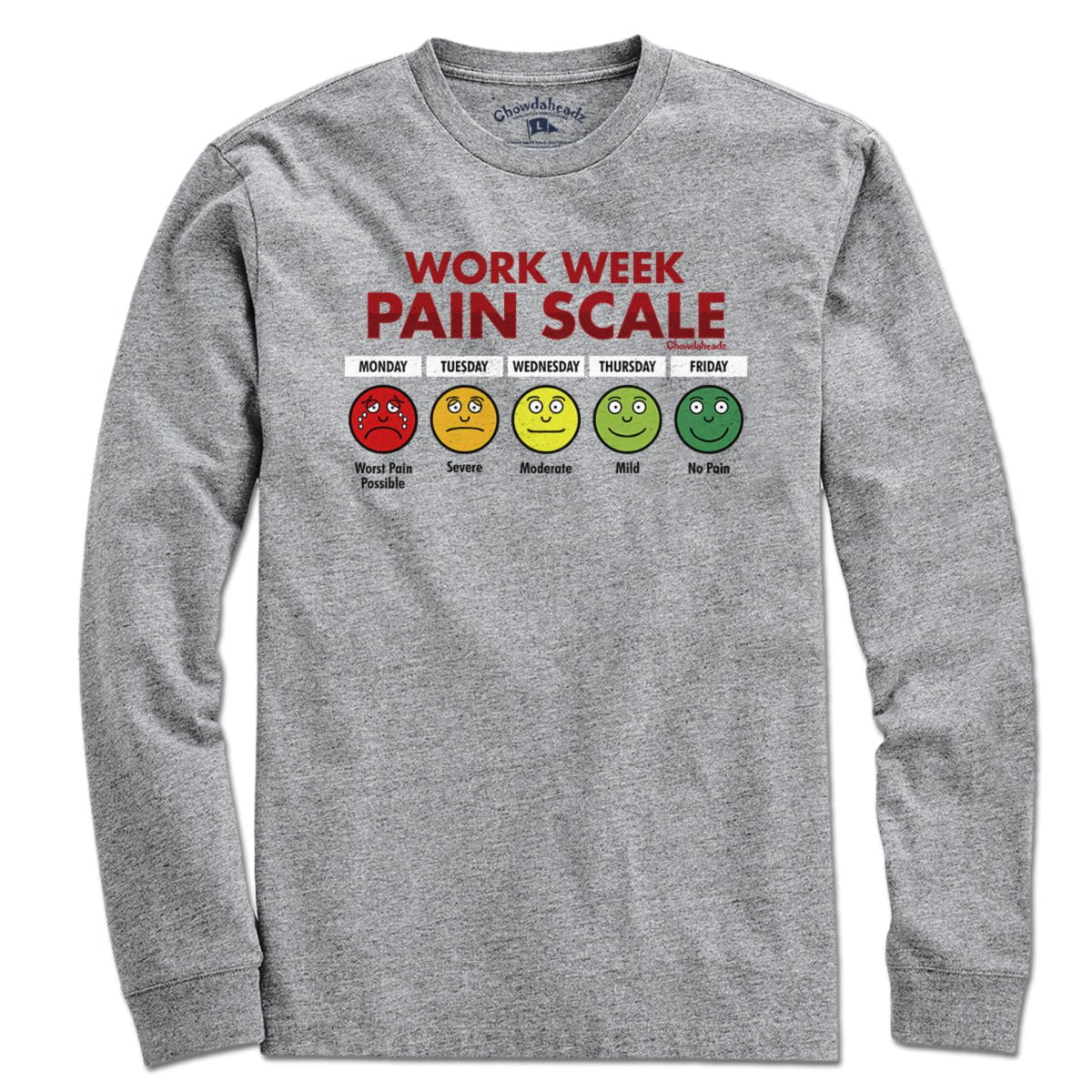 Work Week Pain Scale T-Shirt product image 3