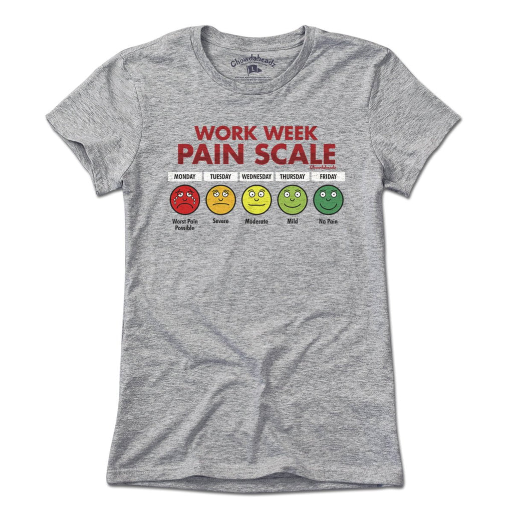 Work Week Pain Scale T-Shirt product image 4