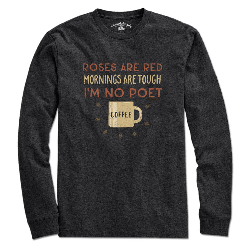 I'm No Poet...Coffee T-Shirt product image 3