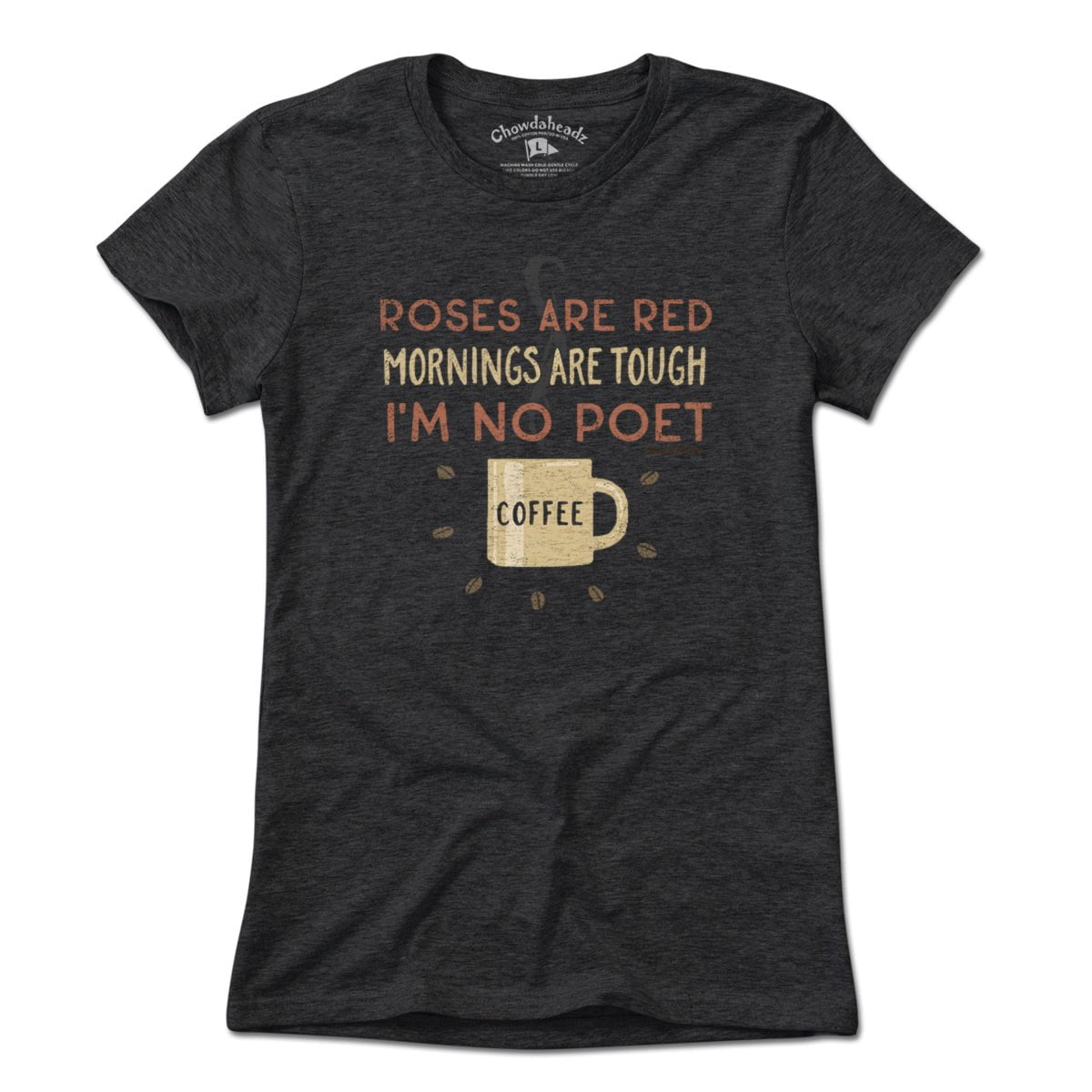 I'm No Poet...Coffee T-Shirt product image 4