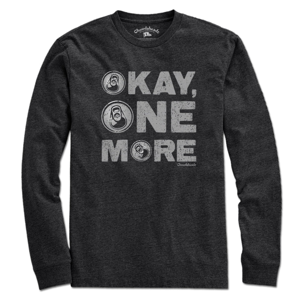 Okay One More Beer T-Shirt product image 3