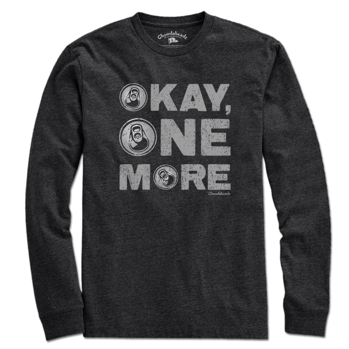 Okay One More Beer T-Shirt product image 3