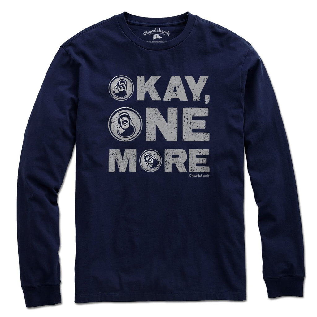 Okay One More Beer T-Shirt product image 7