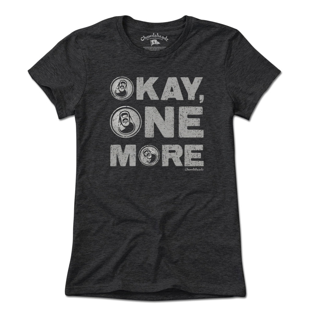 Okay One More Beer T-Shirt product image 4