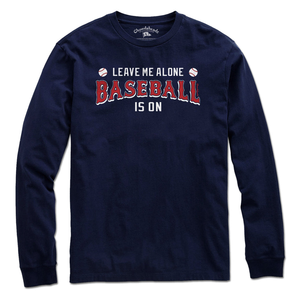 Leave Me Alone Baseball Is On T-Shirt product image 3
